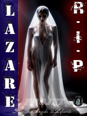 cover image of Projet Lazare R.I.P.